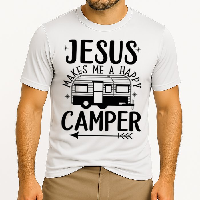 Funny Christian Jesus Makes Me A Happy Camper Performance Shirt