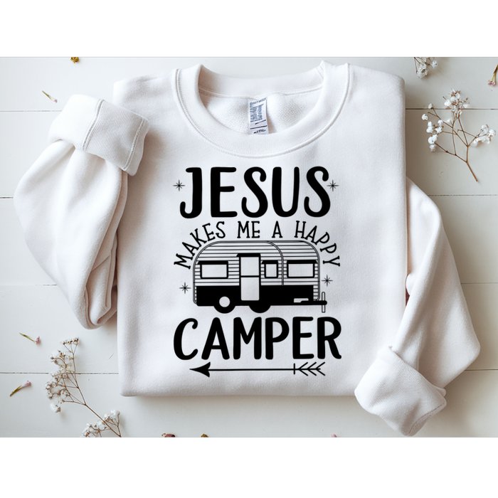 Funny Christian Jesus Makes Me A Happy Camper Sweatshirt