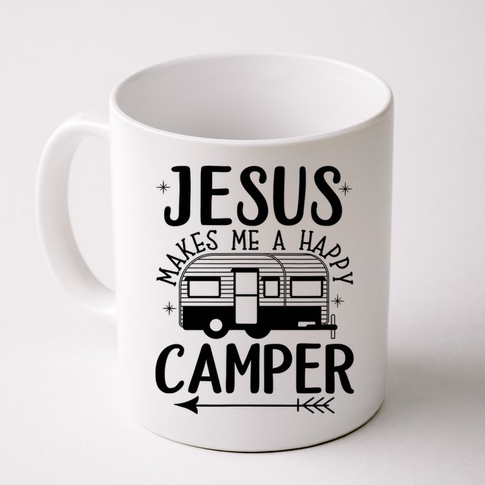 Funny Christian Jesus Makes Me A Happy Camper Mug