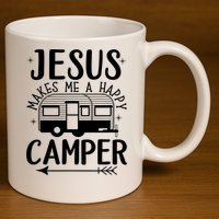Funny Christian Jesus Makes Me A Happy Camper 11oz C Handle Ceramic Mug