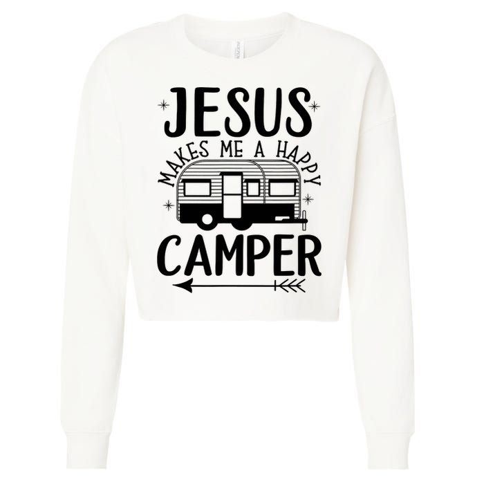 Funny Christian Jesus Makes Me A Happy Camper Cropped Pullover Crew