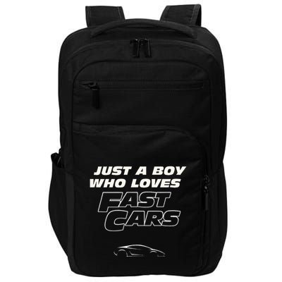 Fast Car Just A Boy Who Loves Fast Cars Funny Gift Impact Tech Backpack