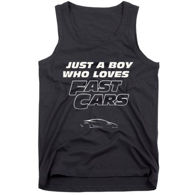 Fast Car Just A Boy Who Loves Fast Cars Funny Gift Tank Top