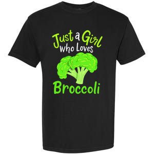 Fun Cute Just A Girl Who Loves Broccoli Garment-Dyed Heavyweight T-Shirt