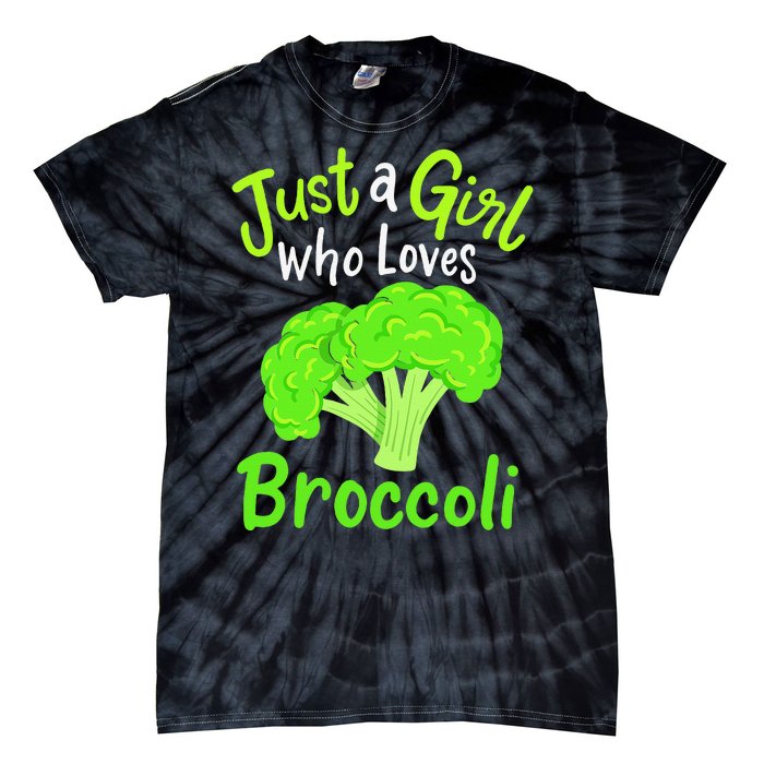 Fun Cute Just A Girl Who Loves Broccoli Tie-Dye T-Shirt