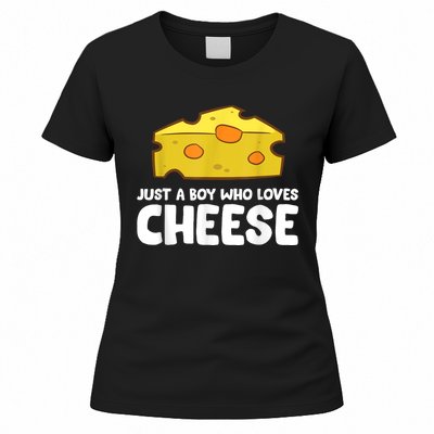 Funny Cheese Just A Boy Who Loves Cheese Women's T-Shirt