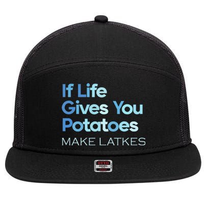 Funny Chanukah Jewish If Life Gives You Potatoes Make Latkes 7 Panel Mesh Trucker Snapback Hat