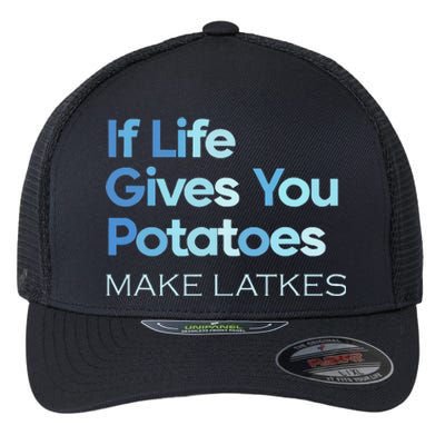 Funny Chanukah Jewish If Life Gives You Potatoes Make Latkes Flexfit Unipanel Trucker Cap