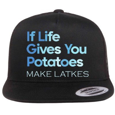 Funny Chanukah Jewish If Life Gives You Potatoes Make Latkes Flat Bill Trucker Hat