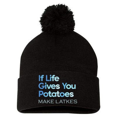 Funny Chanukah Jewish If Life Gives You Potatoes Make Latkes Pom Pom 12in Knit Beanie