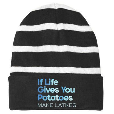 Funny Chanukah Jewish If Life Gives You Potatoes Make Latkes Striped Beanie with Solid Band