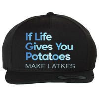 Funny Chanukah Jewish If Life Gives You Potatoes Make Latkes Wool Snapback Cap