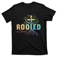 Faith Christian Jesus Lovers Rooted In Christ T-Shirt