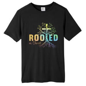 Faith Christian Jesus Lovers Rooted In Christ Tall Fusion ChromaSoft Performance T-Shirt