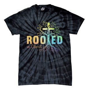 Faith Christian Jesus Lovers Rooted In Christ Tie-Dye T-Shirt