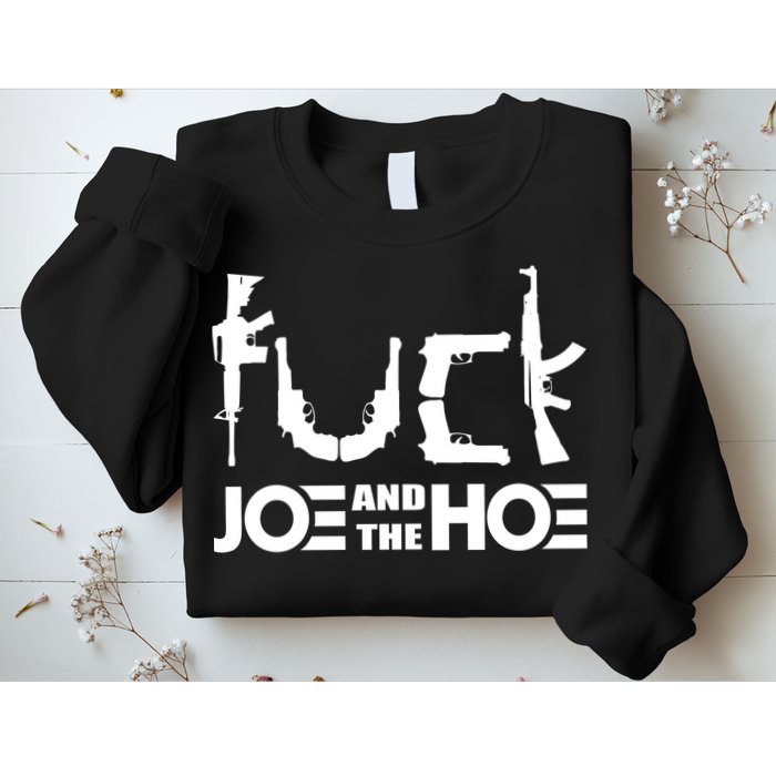 FCK Biden Joe And The Hoe Guns Control Sweatshirt