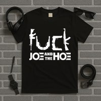 FCK Biden Joe And The Hoe Guns Control T-Shirt
