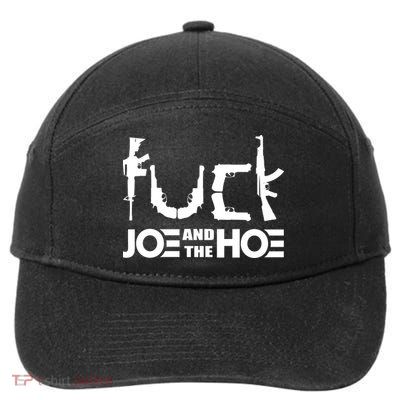 FCK Biden Joe And The Hoe Guns Control 7-Panel Snapback Hat