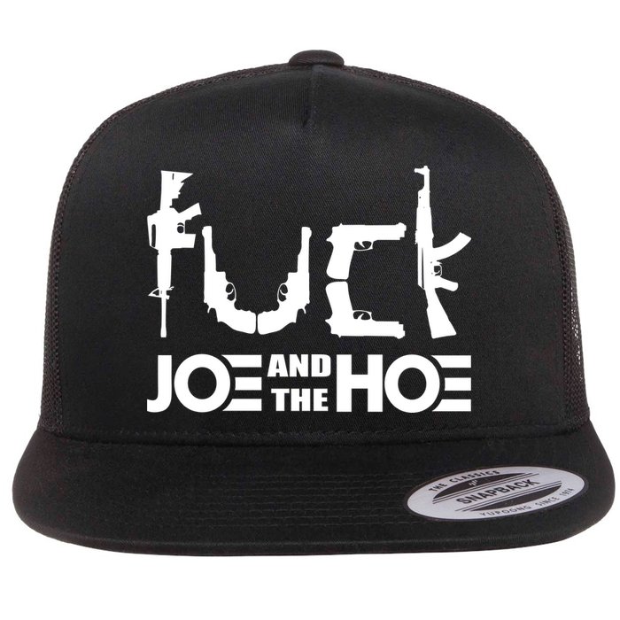 FCK Biden Joe And The Hoe Guns Control Flat Bill Trucker Hat