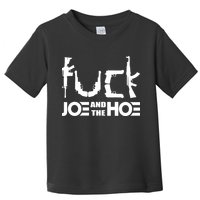 FCK Biden Joe And The Hoe Guns Control Toddler T-Shirt