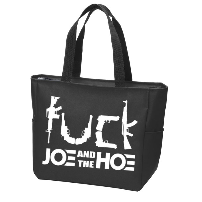 FCK Biden Joe And The Hoe Guns Control Zip Tote Bag