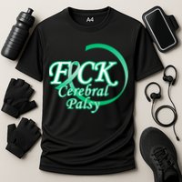 F*ck Cerebral Palsy Cooling Performance Crew T-Shirt