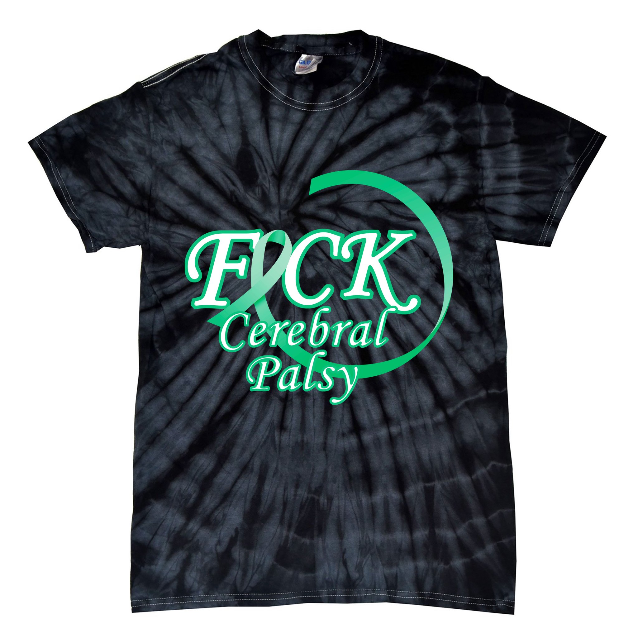 F*ck Cerebral Palsy Tie-Dye T-Shirt