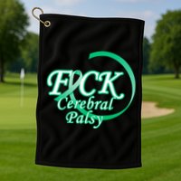 F*ck Cerebral Palsy Golf Towel