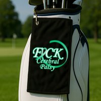 F*ck Cerebral Palsy Golf Towel