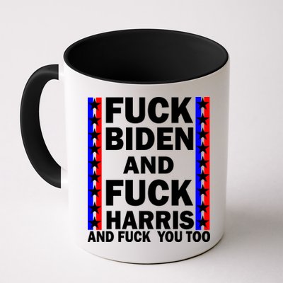 F*ck Kamala Harris and F Joe Biden Mug