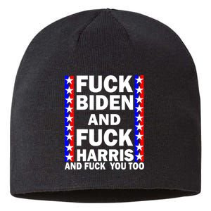 F*ck Kamala Harris and F Joe Biden Sustainable Beanie