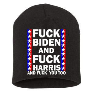 F*ck Kamala Harris and F Joe Biden Short Acrylic Beanie