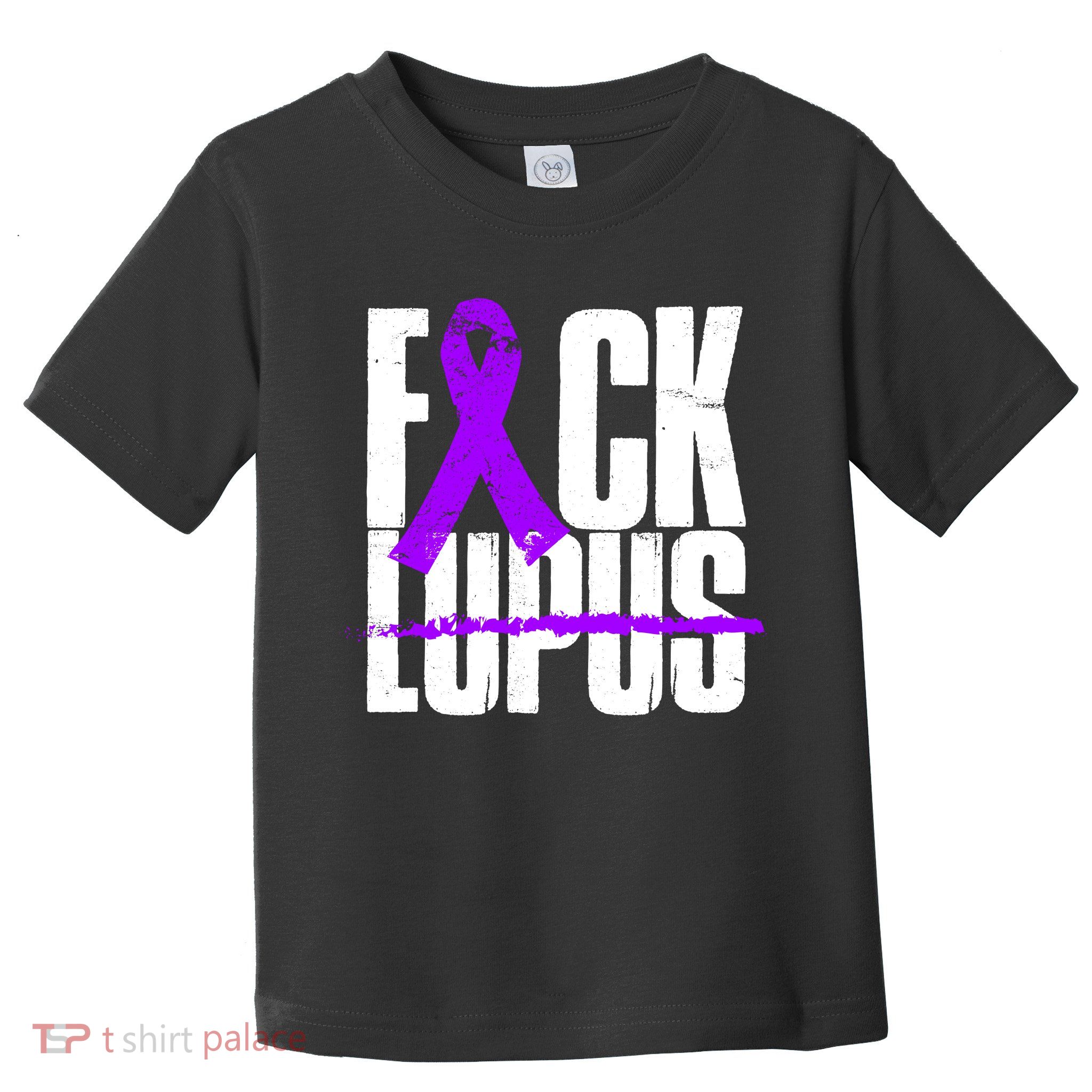 F*ck Lupus Toddler T-Shirt