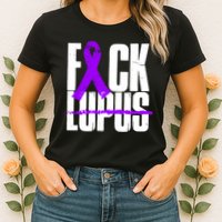 F*ck Lupus Womens T-Shirt
