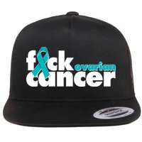 F*ck Ovarian Cancer Flatbill Hat
