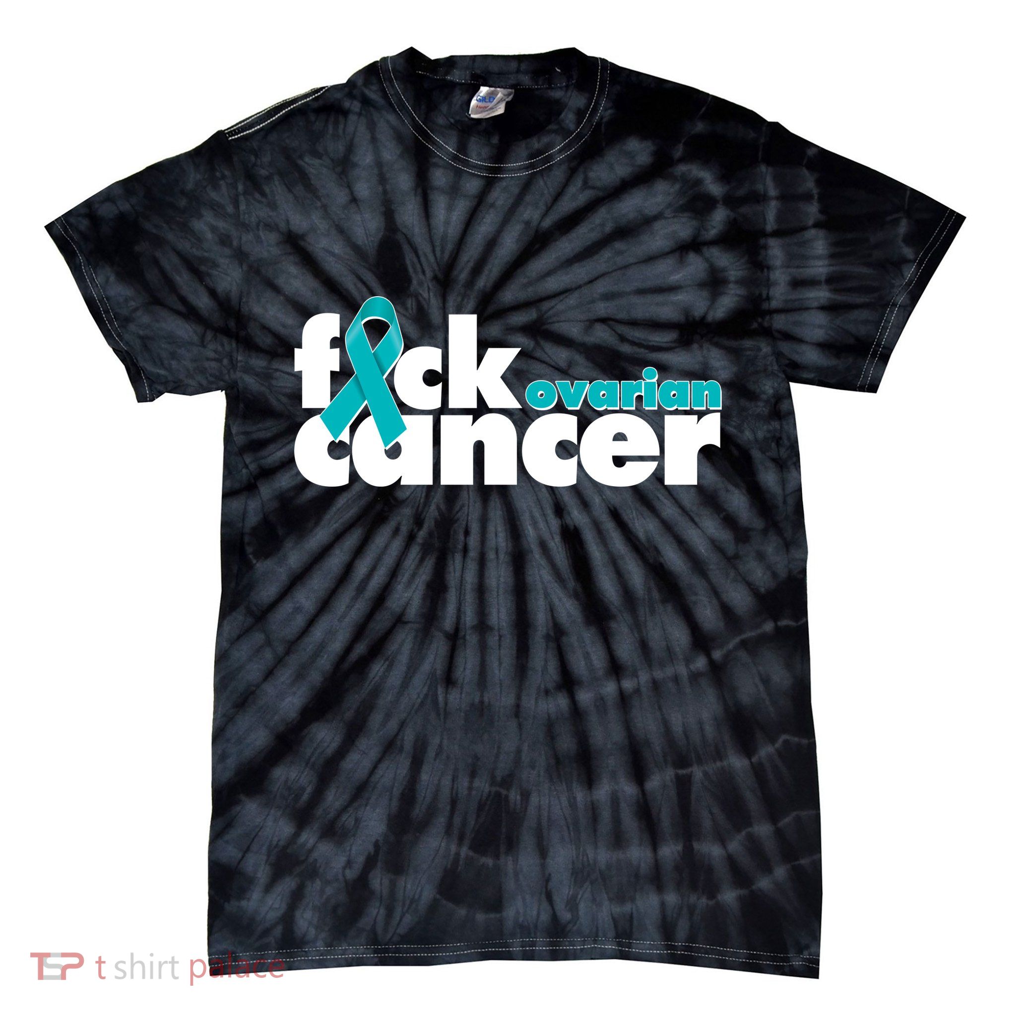 F*ck Ovarian Cancer Tie-Dye T-Shirt