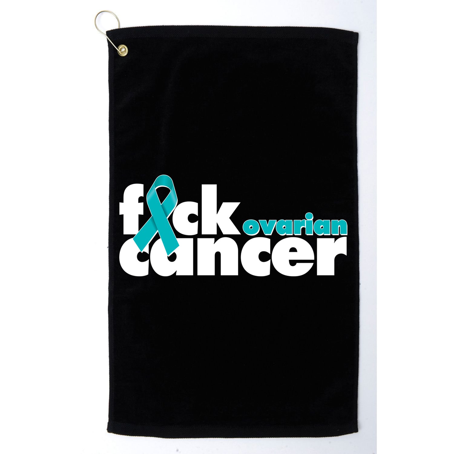 F*ck Ovarian Cancer Golf Towel