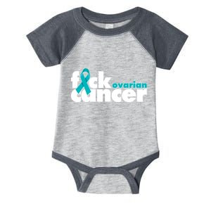 F*ck Ovarian Cancer Infant Baby Jersey Bodysuit