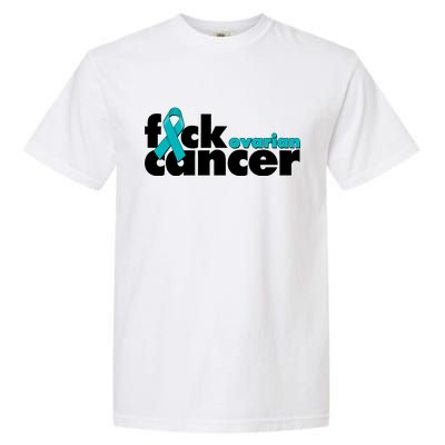 F*ck Ovarian Cancer Garment-Dyed Heavyweight T-Shirt