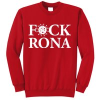 F*ck Rona Sweatshirt