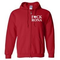 F*ck Rona Full Zip Hoodie