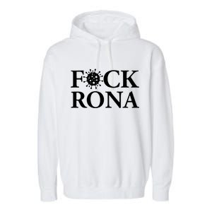 F*ck Rona Garment-Dyed Fleece Hoodie