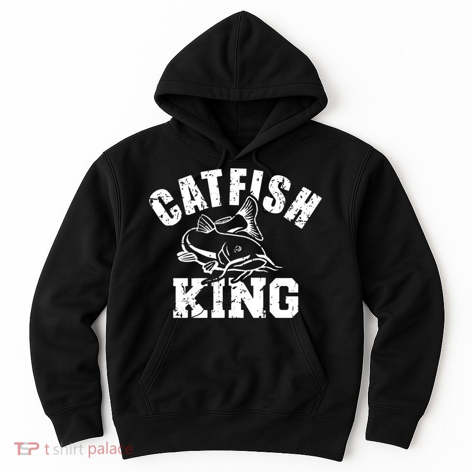 Fishing Catfish King Hoodie