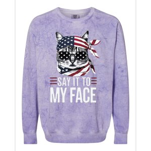 Funny Cat Kamala Harris 2024 Say It To My Face Colorblast Crewneck Sweatshirt