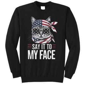 Funny Cat Kamala Harris 2024 Say It To My Face Sweatshirt