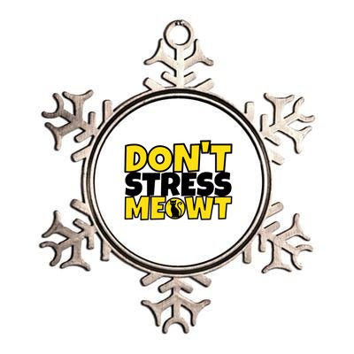 Funny Cat Kitty Gift Don't Stress Meowt Cute Gift Metallic Star Ornament