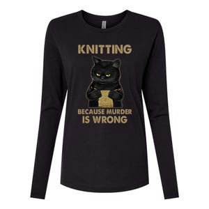 Funny Cat Knits Meaningful Gift Knitting Because Murder Is Wrong Gift Womens Cotton Relaxed Long Sleeve T-Shirt