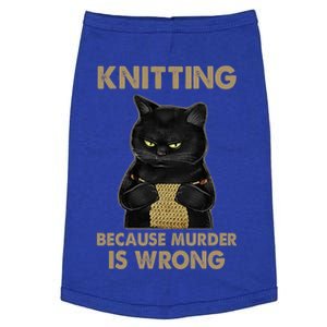 Funny Cat Knits Meaningful Gift Knitting Because Murder Is Wrong Gift Doggie Tank