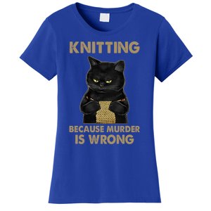 Funny Cat Knits Meaningful Gift Knitting Because Murder Is Wrong Gift Women's T-Shirt