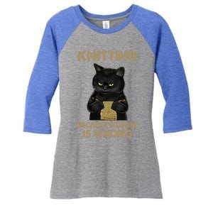 Funny Cat Knits Meaningful Gift Knitting Because Murder Is Wrong Gift Women's Tri-Blend 3/4-Sleeve Raglan Shirt